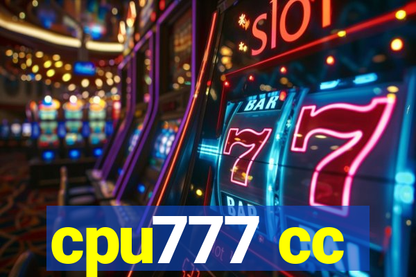 cpu777 cc